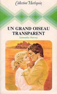 Livrenpoche : Un grand oiseau transparent - Samantha Harvey - Livre