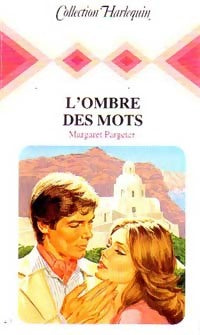 Livrenpoche : L'ombre des mots - Margaret Pargeter - Livre
