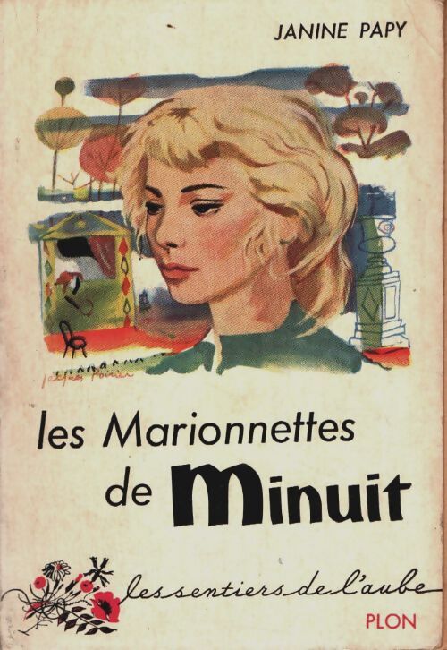 Livrenpoche : Les marionnettes de minuit - Janine Papy - Livre