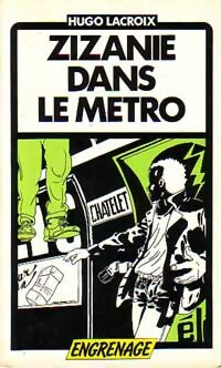 Livrenpoche : Zizanie dans le métro - Hugo Lacroix - Livre
