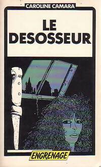 Livrenpoche : Le désosseur - Caroline Camara - Livre