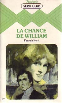 Livrenpoche : La chance de William - Pamela Kent - Livre