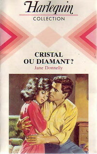 Livrenpoche : Cristal ou diamant ? - Jane Donnelly - Livre