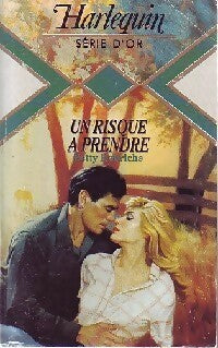 Livrenpoche : Un risque à prendre - Betty Henrichs - Livre
