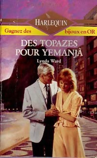 Livrenpoche : Des topazes pour Yemanja - Lynda Ward - Livre