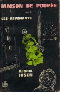 Livrenpoche : Maison de poupée / Les revenants - Henrick Ibsen - Livre