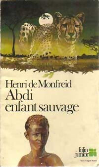 Livrenpoche : Abdi enfant sauvage - Henry De Monfreid - Livre