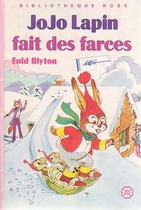 Livrenpoche : Jojo Lapin fait des farces - Enid Blyton - Livre
