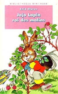 Livrenpoche : Jojo Lapin roi des malins - Enid Blyton - Livre