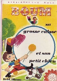 Livrenpoche : Boum, sa grosse caisse et son petit chien - Enid Blyton - Livre