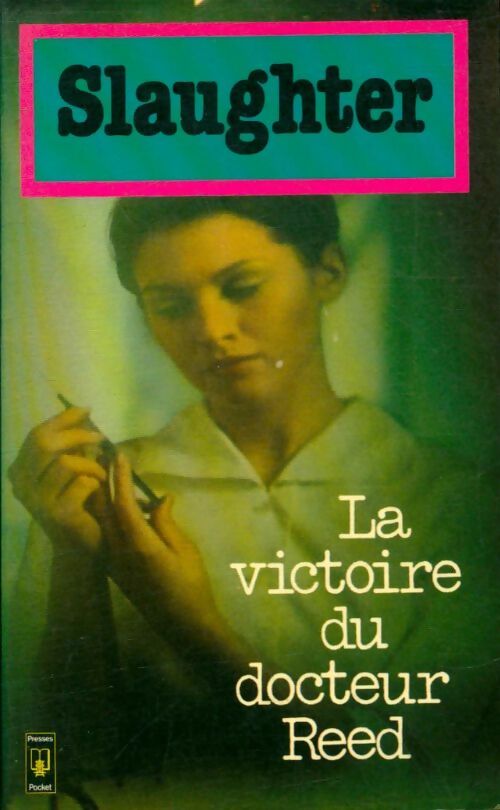 Livrenpoche : La victoire du docteur Reed - Frank Gill Slaughter - Livre