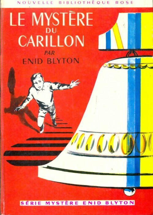 Livrenpoche : Le mystère du carillon - Enid Blyton - Livre