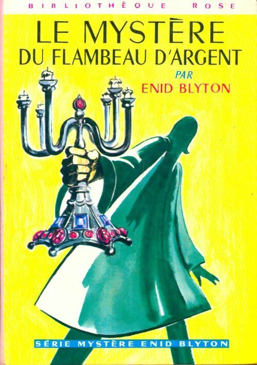 Livrenpoche : Le mystère du flambeau d'argent - Enid Blyton - Livre