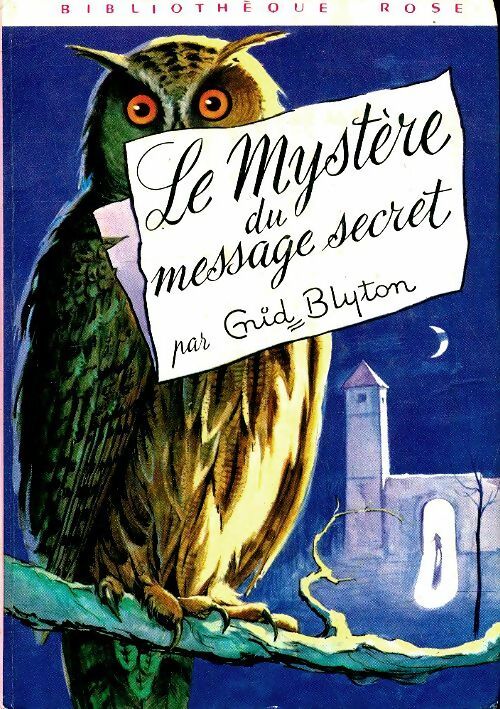 Livrenpoche : Le mystère du message secret - Enid Blyton - Livre