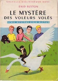 Le mystère des voleurs volés - Enid Blyton -  Bibliothèque rose (2ème série - Nouvelle Bibliothèque Rose) - Livre