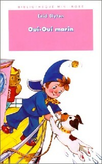 Livrenpoche : Oui-Oui marin - Enid Blyton - Livre