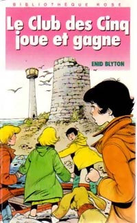 Livrenpoche : Le club des cinq joue et gagne - Enid Blyton - Livre