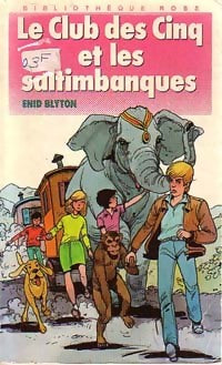 Livrenpoche : Le club des cinq et les saltimbanques - Enid Blyton - Livre