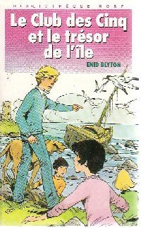 Livrenpoche : Le club des cinq et le trésor de l'île - Enid Blyton - Livre