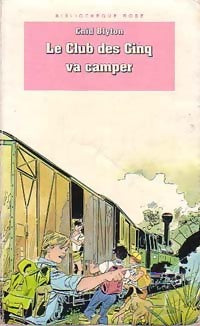 Livrenpoche : Le club des cinq va camper - Enid Blyton - Livre