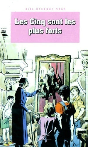Livrenpoche : Les Cinq sont les plus forts - Enid Blyton, Claude Voilier - Livre