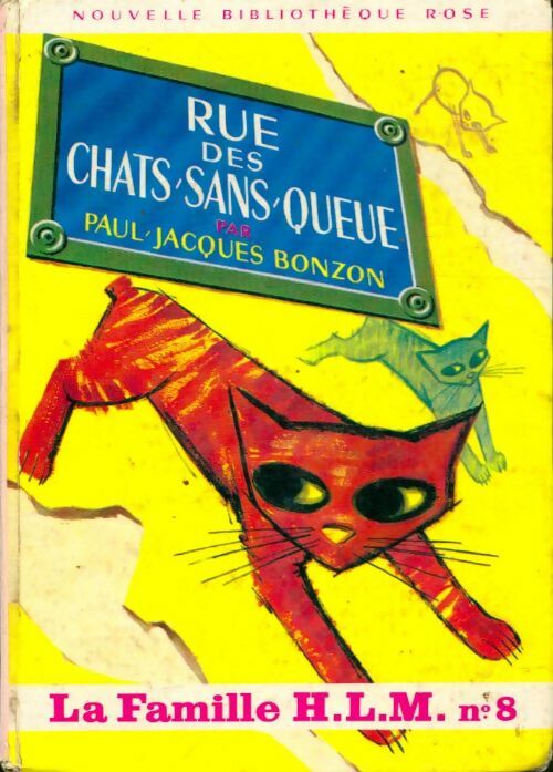 Livrenpoche : La famille H.L.M. Tome VIII : Rue des Chats-sans-queue - Paul-Jacques Bonzon - Livre