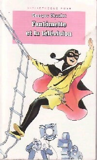 Livrenpoche : Fantômette et la télévision - Georges Chaulet - Livre