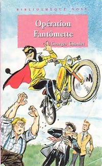Livrenpoche : Opération Fantômette - Georges Chaulet - Livre
