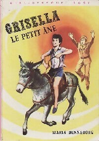 Livrenpoche : Grisella le petit âne - Maria Denneborg - Livre