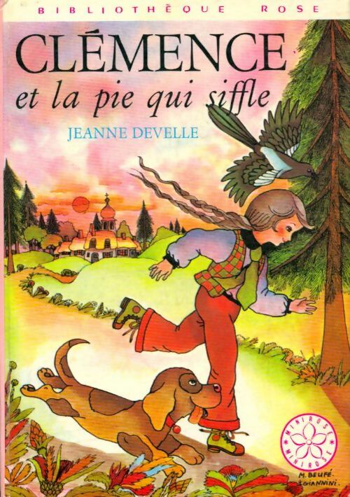 Livrenpoche : Clémence et la pie qui siffle - Jeanne Develle - Livre