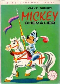 Livrenpoche : Mickey chevalier - Walt Disney - Livre