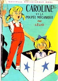 Livrenpoche : Caroline et la poupée mécanique - Lélio - Livre