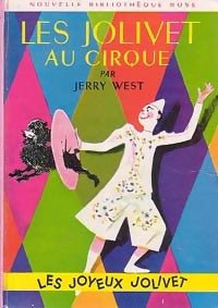 Livrenpoche : Les Jolivet au cirque - Jerry West - Livre