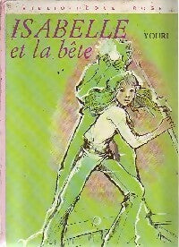 Livrenpoche : Isabelle et la bête - Youri - Livre