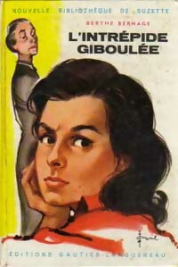 Livrenpoche : L'intrépide Giboulée - Berthe Bernage - Livre