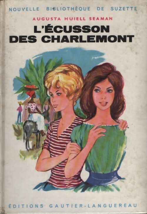 L'écusson des Charlemont - Seaman Augusta Hueill - Livre