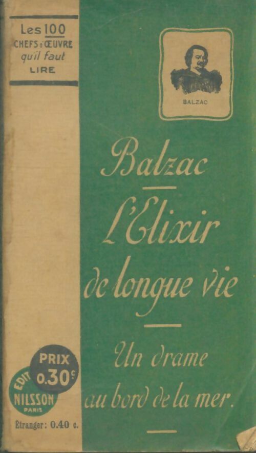 Livrenpoche : L'élexir de longue vie - Honoré De Balzac - Livre