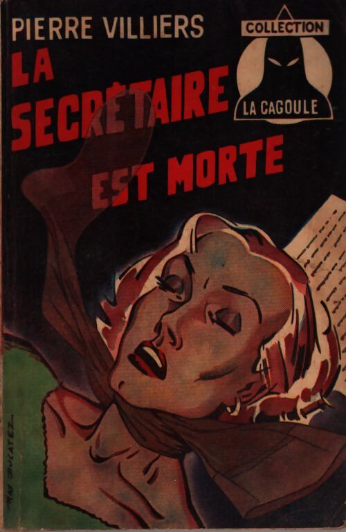 La secrétaire est morte - Pierre Villiers - Livre