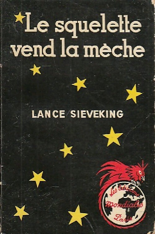 Le squelette vend la mèche - L. Sieveking -  Le Basilic Rouge - Livre