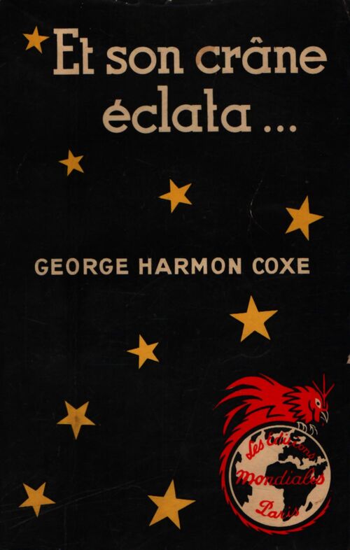 Et son crâne éclata - Georges Harman Coxe - Livre