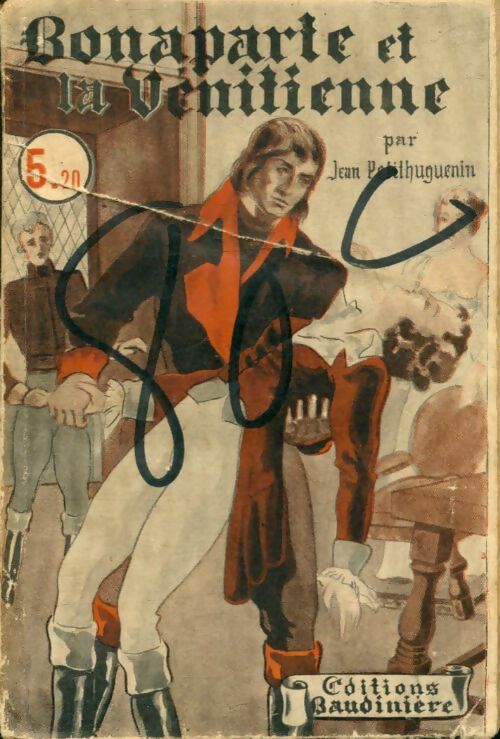 Livrenpoche : Bonaparte et la vénitienne - Jean Petithuguenin - Livre