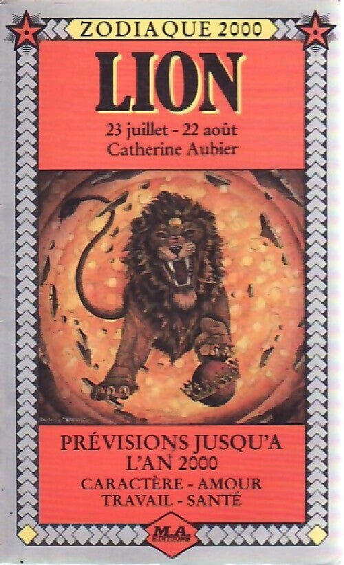 Lion - Catherine Aubier -  Zodiaque 2000 - Livre