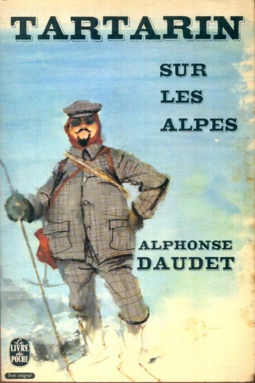 Livrenpoche : Tartarin sur les Alpes - Alphonse Daudet - Livre