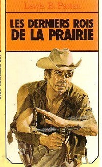 Livrenpoche : Les derniers rois de la prairie - Lewis B. Patten - Livre