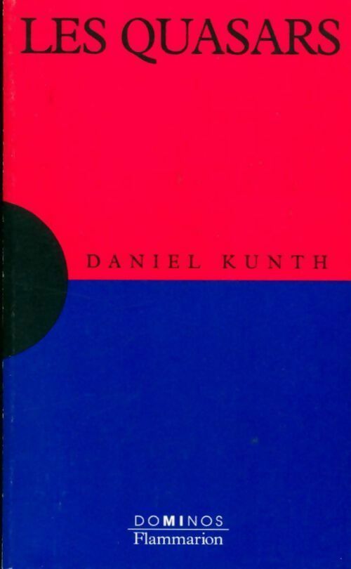 Livrenpoche : Les quasars - Daniel Kunth - Livre