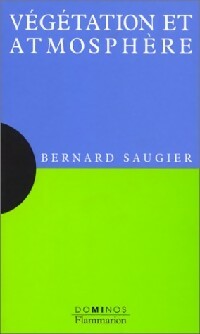Livrenpoche : Végétation et atmosphère - Bernard Saugier - Livre