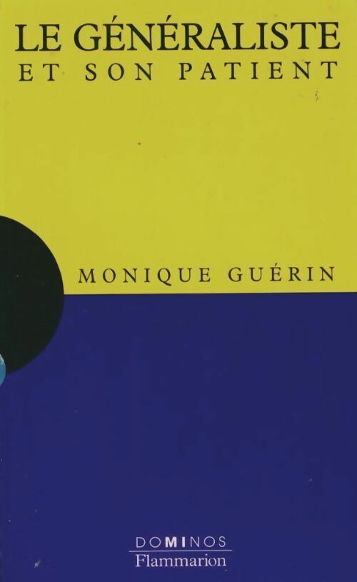 Livrenpoche : Le généraliste et son patient - Monique Guérin - Livre