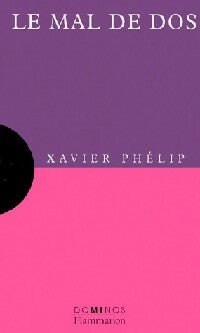 Livrenpoche : Le mal de dos - Xavier Phélip - Livre