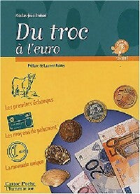 Livrenpoche : Du troc à l'euro - Nicolas-Jean Bréhon - Livre