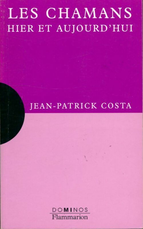 Livrenpoche : Les chamans - Jean-Patrick Costa - Livre